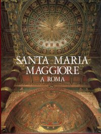 Santa Maria Maggiore a Roma