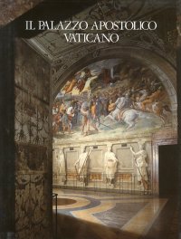 Il Palazzo Apostolico Vaticano