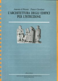L'architettura degli edifici per l'istruzione
