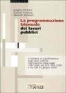 La Programmazione Triennale dei Lavori Pubblici