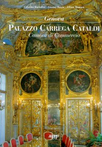 Genova. Palazzo Carrega Cataldi. Camera di Commercio