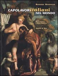 Capolavori italiani nel mondo.