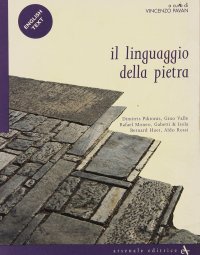 Il linguaggio della pietra
