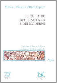 Le colonie degli antichi e dei moderni