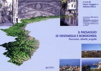 Il paesaggio di Ventimiglia e Bordighera. Percezione, identità, progetto