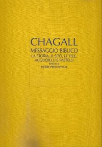 Il Messaggio biblico di Marc Chagall