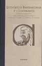 Federico Barbarossa e i lombardi. Comuni ed imperatore nelle cronache contemporanee