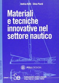 Materiali e tecniche innovative nel settore nautico