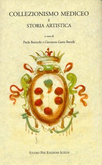 Le collezioni medicee nel 1495. Deliberazione degli ufficiali dei ribelli