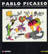 Omaggio a Picasso. Da Mirò a Lichtenstein