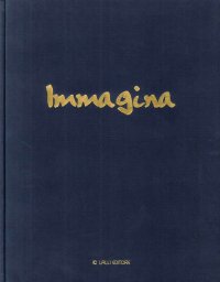 Immagina. Mostra mercato di arte contemporanea. La donna nell'arte fantastica europea