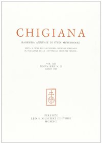 Chigiana. Rassegna annuale di studi musicologici. Vol. XLI