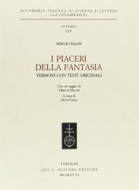 I piaceri della fantasia. Versioni con testi originali