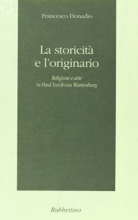 La storicità e l'originario