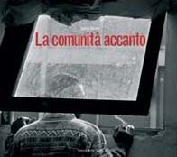 La comunità accanto. Ediz. illustrata