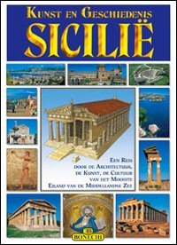 Arte e Storia delle Sicilia. [Dutch Ed.]