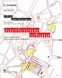 Interferenze urbane. Quattro artisti italiani nel paesaggio urbano di Bruxelles