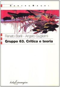 Gruppo 63. Critica e teoria