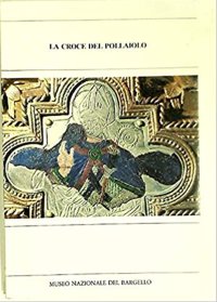 La croce del Pollaiolo