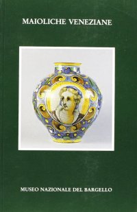 Maioliche veneziane