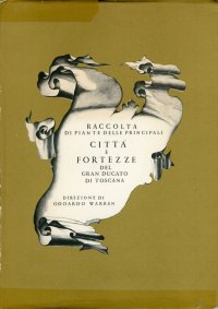 Raccolta di piante delle principali città e fortezze del Gran Ducato di Toscana