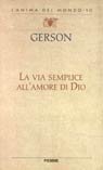La via semplice all'amore di Dio