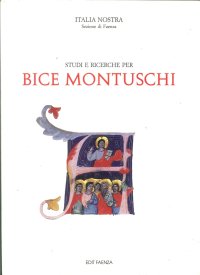 Studi e ricerche per Bice Montuschi. Simboli