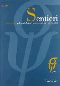 Sentieri. Itinerari di psicopatologia, psicosomatica, psichiatria