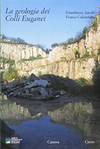La geologia dei Colli Euganei