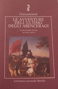 Le avventure dell'ultimo degli Abenceragi. Testo francese a fronte