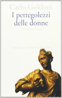 I pettegolezzi delle donne