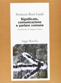 Significato, comunicazione e parlare comune