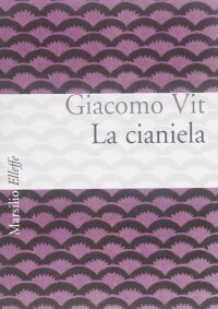 La cianiela