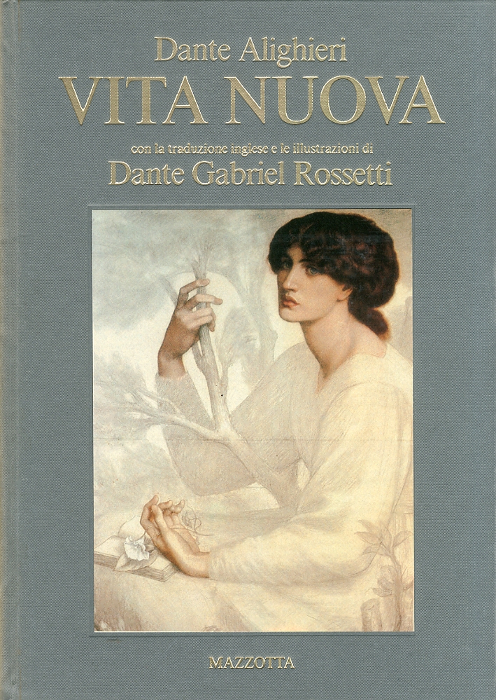 Dante Alighieri. Vita nuova. [Ed. Italiana e Inglese]