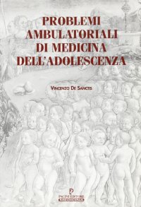 Problemi ambulatoriali di medicina dell'adolescenza