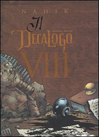 Nahik. Il decalogo. Vol. 8