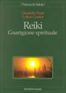 Reiki. Guarigione spirituale