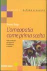 L'omeopatia come prima scelta