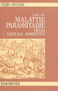 Guida alle malattie parassitarie degli animali domestici