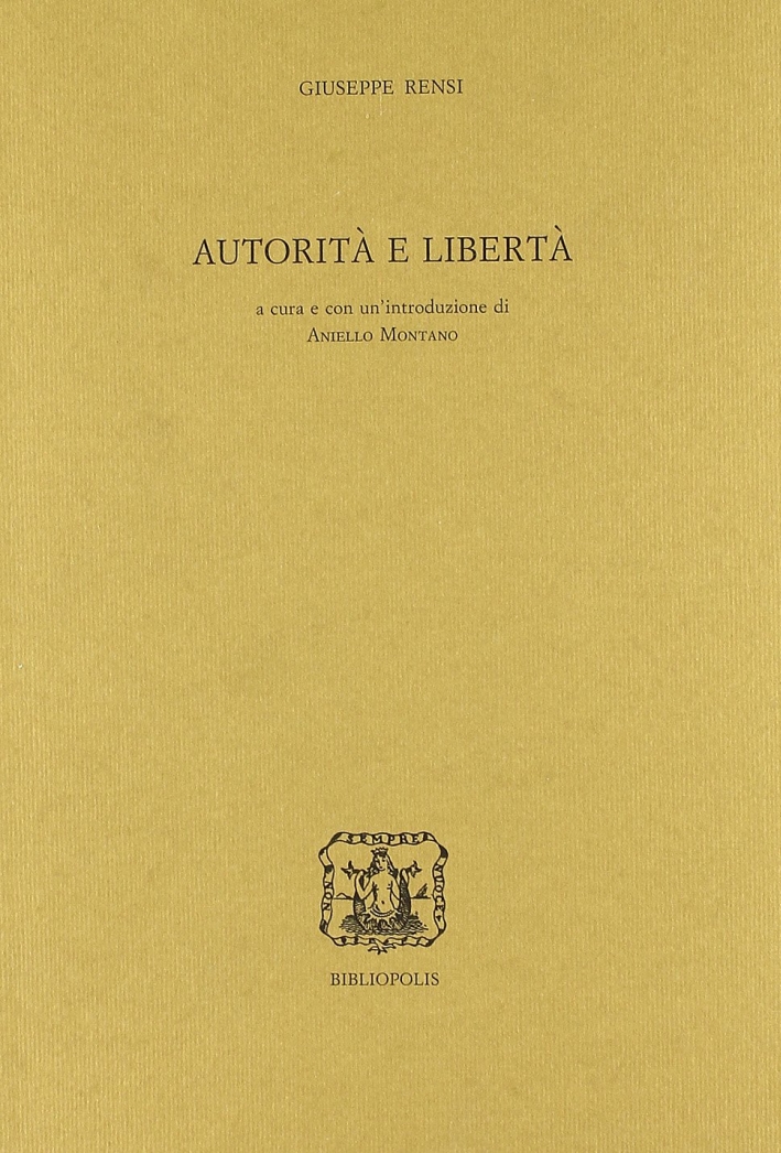 Autorità e libertà