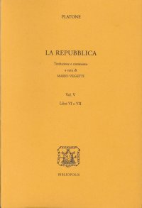 La Repubblica. Vol. 5: Libri 6°-7°