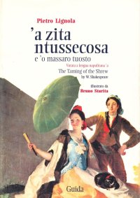 Zita 'ntussecosa e 'o massaro tuosto ('A)
