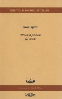 Dentro il pensiero del mondo