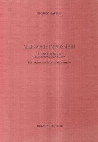 Allegorie impossibili. Storia e strategie della critica melvilliana