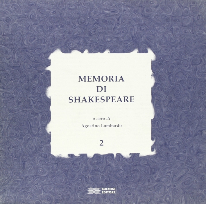 Memoria di Shakespeare. Vol. 2 Memoria di Shakespeare. Vol. 2