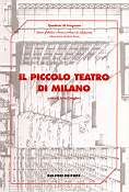 Il Piccolo Teatro di Milano Il Piccolo Teatro di Milano