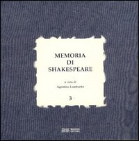 Memoria di Shakespeare. Vol. 3 Memoria di Shakespeare. Vol. 3