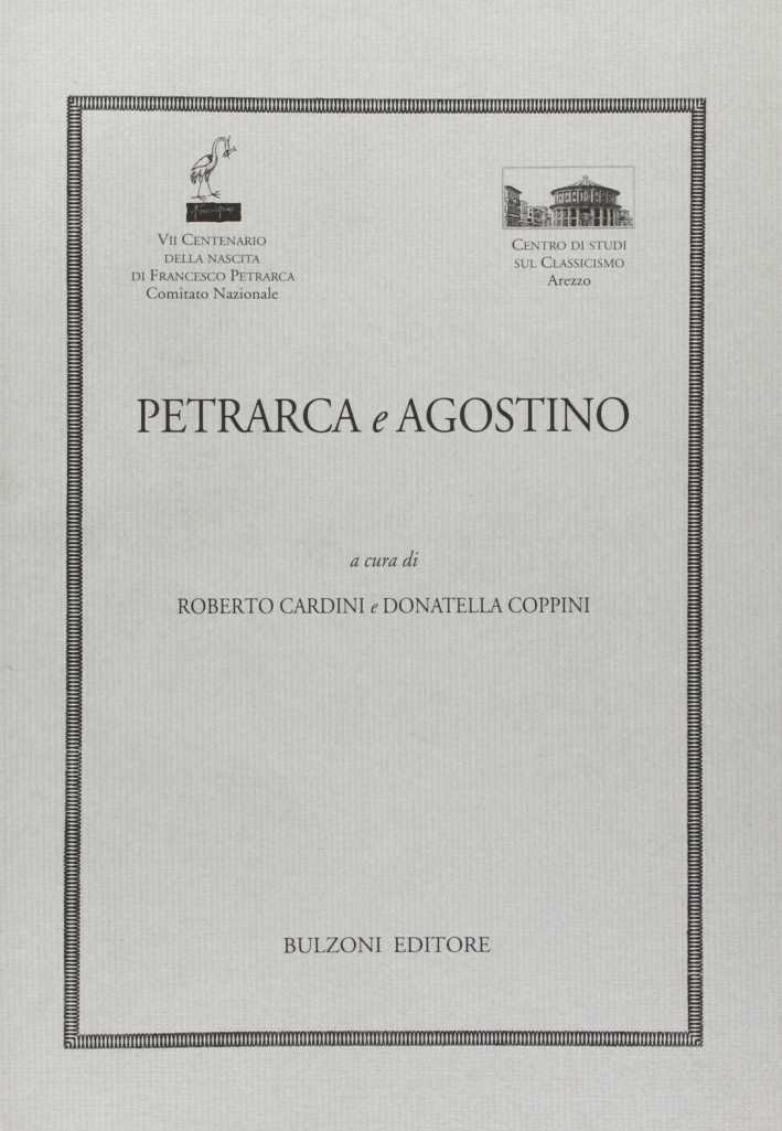 Petrarca e Agostino. Petrarca e Agostino.