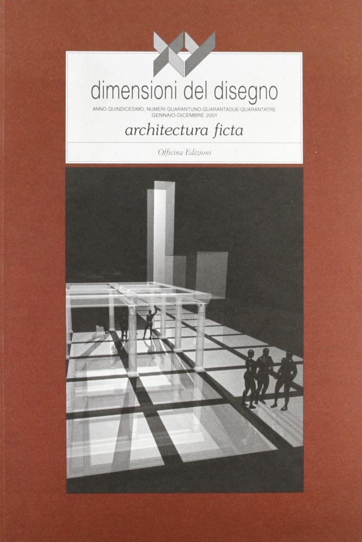 XY dimensioni del disegno. Architettura ficta. XY dimensioni del disegno. Architettura ficta.
