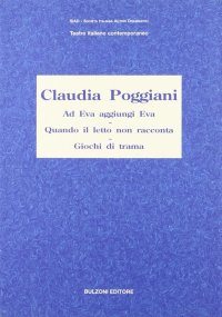 Ad Eva aggiungi Eva-Quando il letto non racconta-Giochi di trama